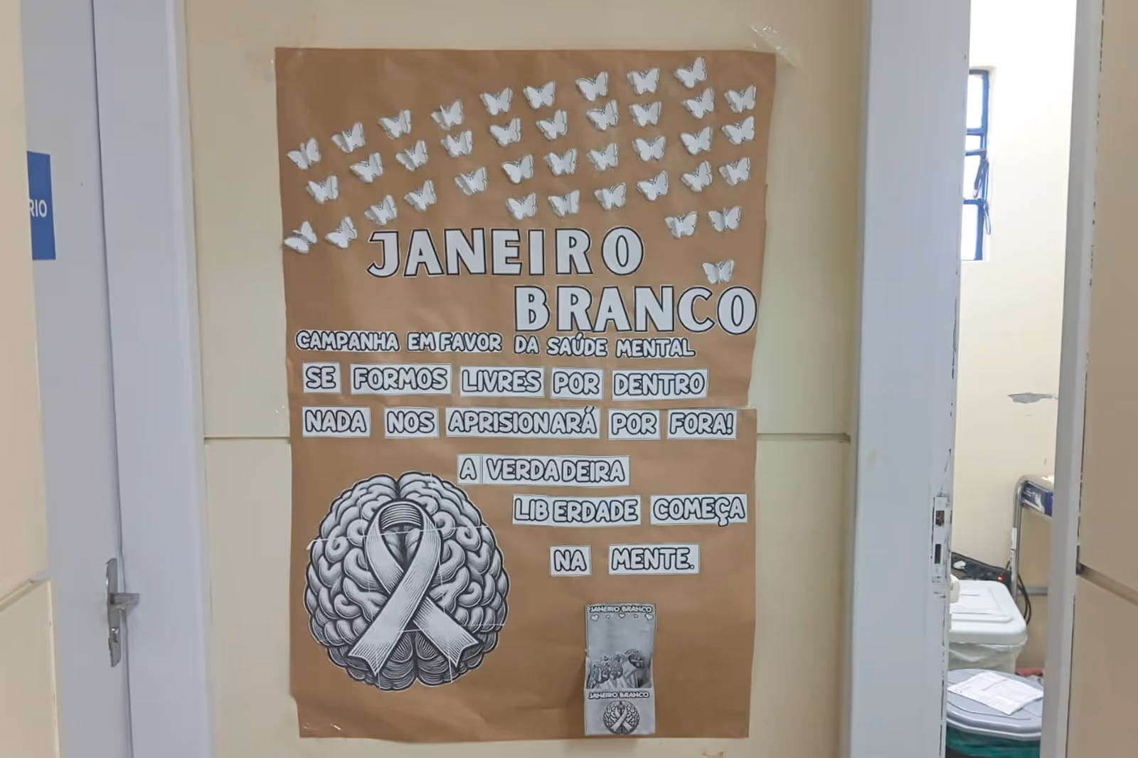 Material da campanha Janeiro Branco exposto em unidade de saúde municipal de Porto Alegre, RS Material da campanha Janeiro Branco exposto em unidade de saúde municipal de Porto Alegre, RS